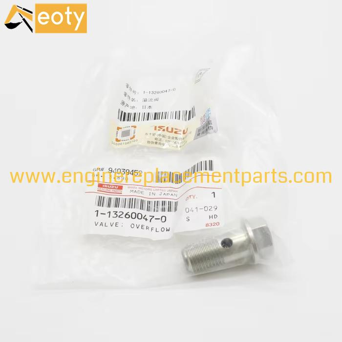Genuine Isuzu 6BG1 Diesel Engine Overflow Valve 1-13260047-0